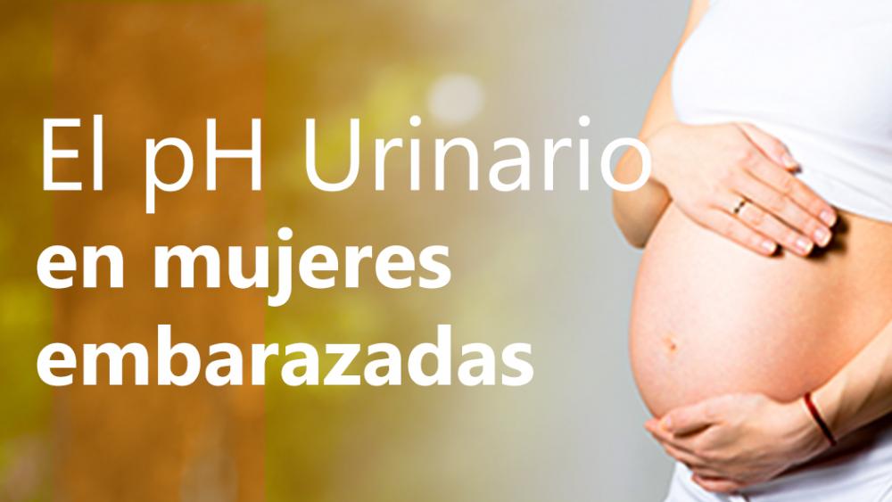 El pH Urinario en mujeres embarazadas